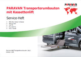 Paravan Serviceheft Transporterumbauten mit Kassettenlift